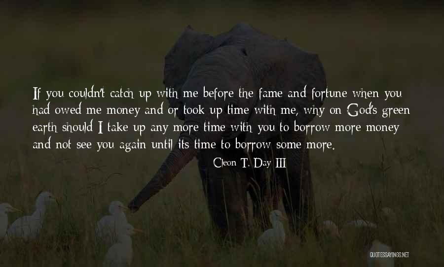 God S Truths Quotes By Cleon T. Day III God S Truths Quotes By Cleon T. Day III