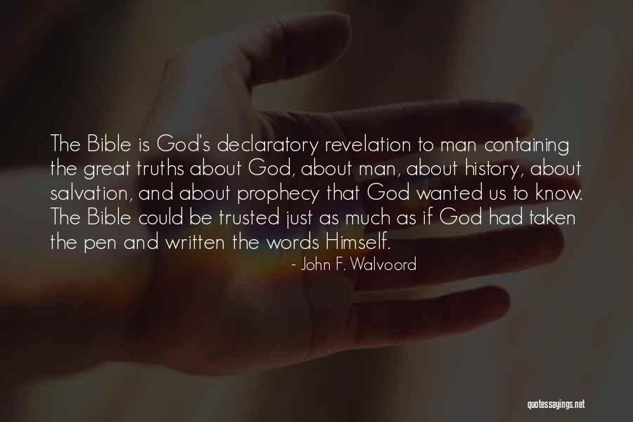 God S Truths Quotes By John F. Walvoord God S Truths Quotes By John F. Walvoord