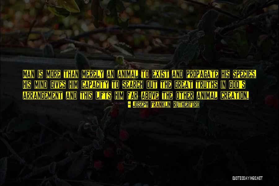 God S Truths Quotes By Joseph Franklin Rutherford God S Truths Quotes By Joseph Franklin Rutherford