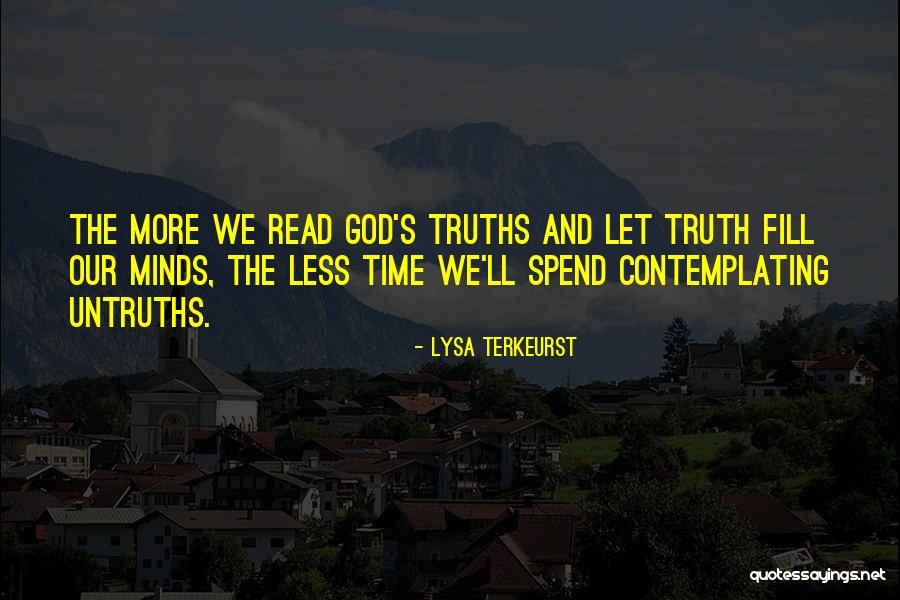 God S Truths Quotes By Lysa TerKeurst God S Truths Quotes By Lysa TerKeurst