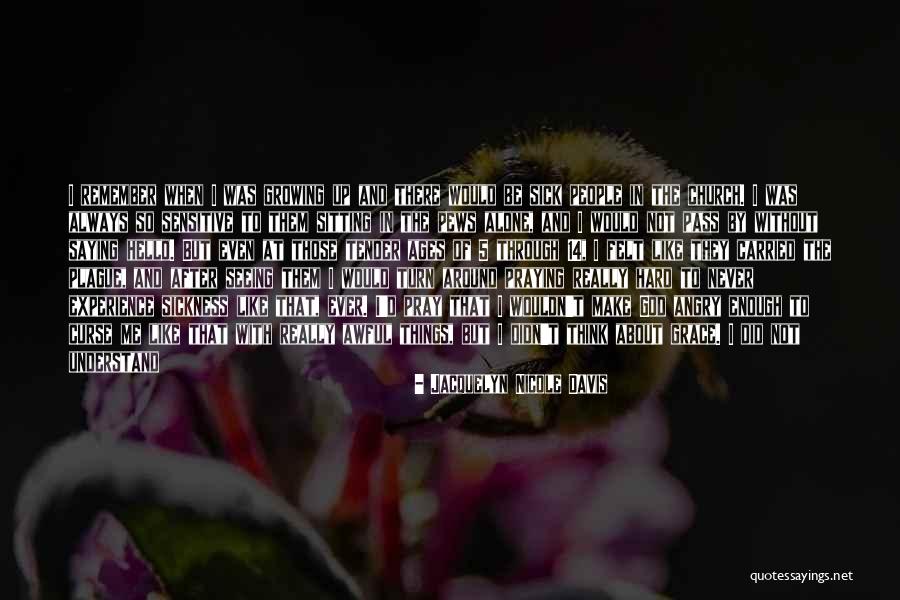 God S Wisdom Quotes By Jacquelyn Nicole Davis God S Wisdom Quotes By Jacquelyn Nicole Davis