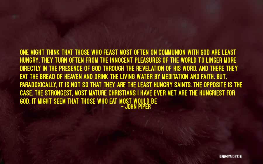 God S Work In Your Life Quotes By John Piper God S Work In Your Life Quotes By John Piper