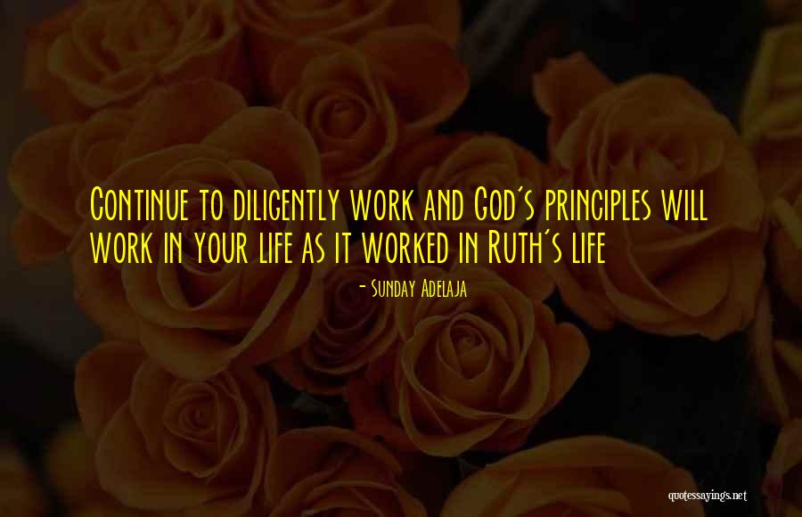 God S Work In Your Life Quotes By Sunday Adelaja God S Work In Your Life Quotes By Sunday Adelaja