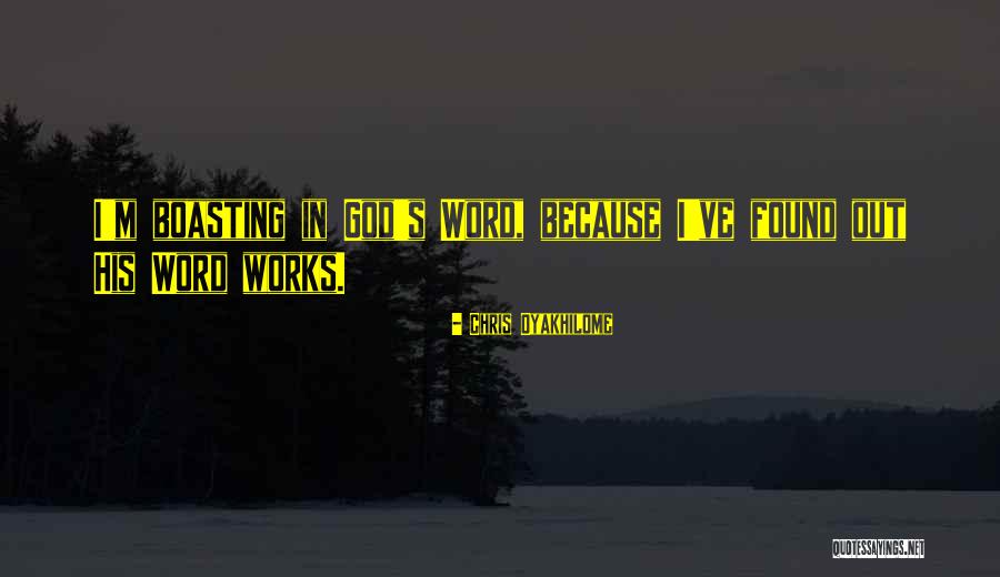 God S Works Quotes By Chris Oyakhilome God S Works Quotes By Chris Oyakhilome