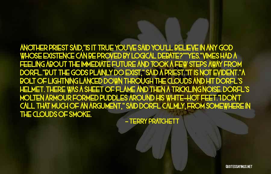 God Said It I Believe It Quotes By Terry Pratchett God Said It I Believe It Quotes By Terry Pratchett