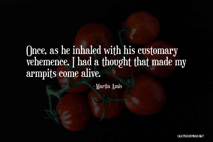 God Sake Means Quotes By Martin Amis God Sake Means Quotes By Martin Amis