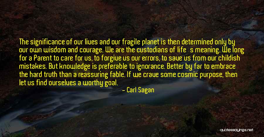 God Save Life Quotes By Carl Sagan God Save Life Quotes By Carl Sagan