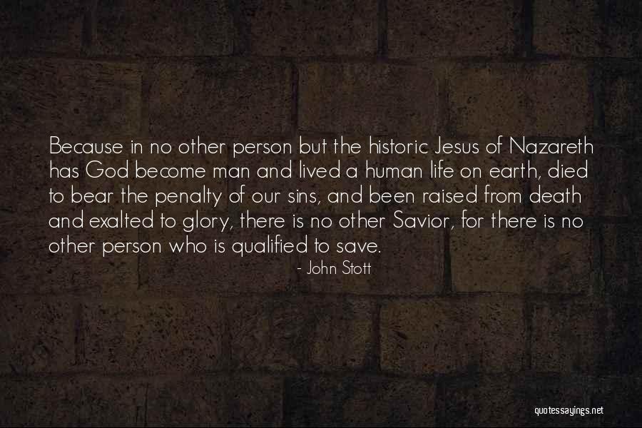 God Save Life Quotes By John Stott God Save Life Quotes By John Stott