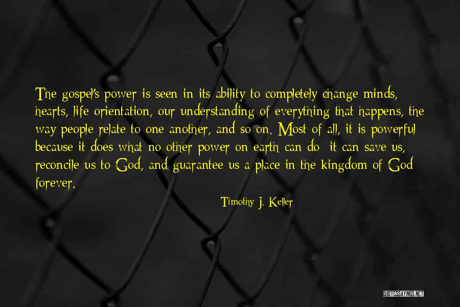 God Save Life Quotes By Timothy J. Keller God Save Life Quotes By Timothy J. Keller