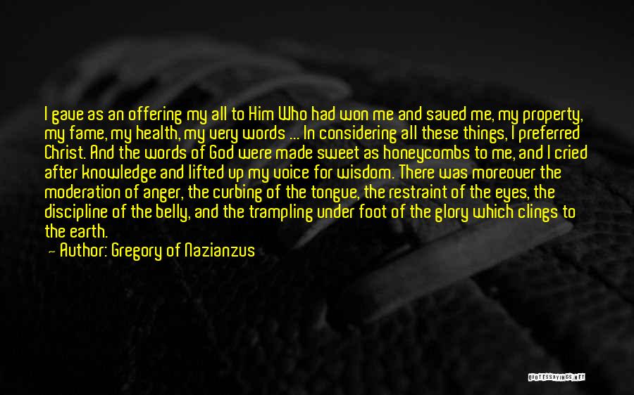 God Saved Me Quotes By Gregory Of Nazianzus