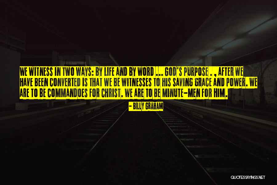 God Saving Life Quotes By Billy Graham God Saving Life Quotes By Billy Graham