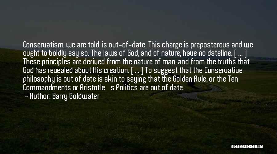 God Saying No Quotes By Barry Goldwater