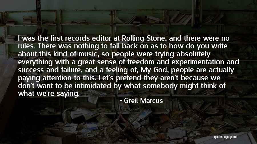 God Saying No Quotes By Greil Marcus God Saying No Quotes By Greil Marcus