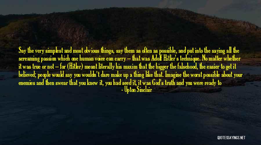 God Saying No Quotes By Upton Sinclair God Saying No Quotes By Upton Sinclair