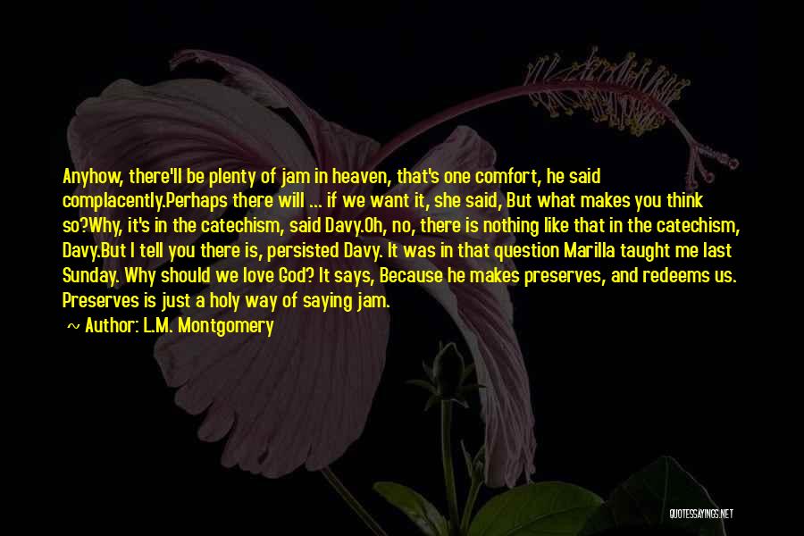 God Says No Quotes By L.M. Montgomery