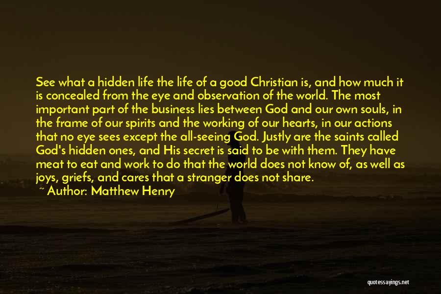 God Seeing All Quotes By Matthew Henry