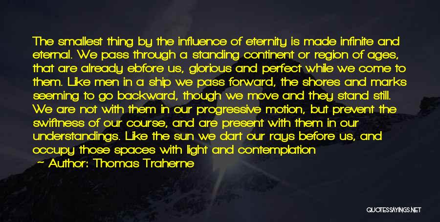 God Seeing All Quotes By Thomas Traherne