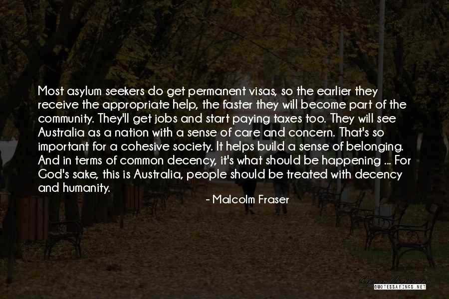 God Seekers Quotes By Malcolm Fraser God Seekers Quotes By Malcolm Fraser