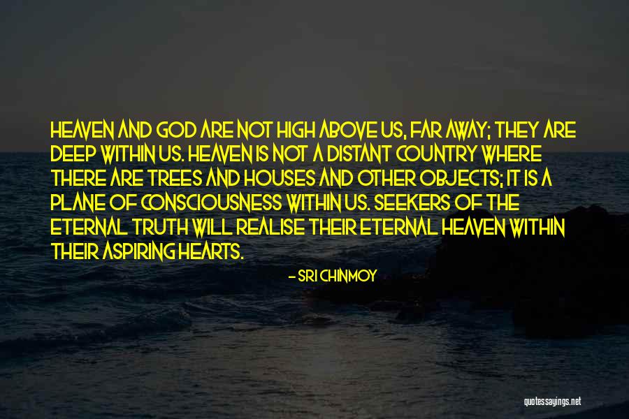 God Seekers Quotes By Sri Chinmoy God Seekers Quotes By Sri Chinmoy