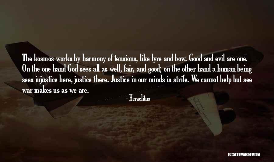 God Sees Us Quotes By Heraclitus