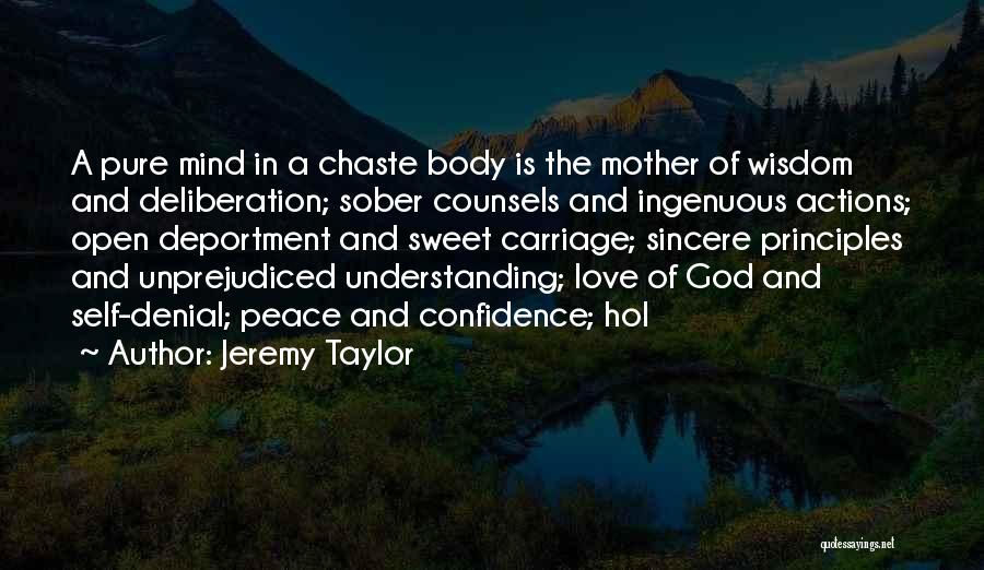God Self Confidence Quotes By Jeremy Taylor