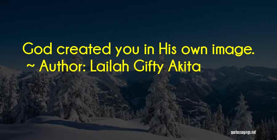 God Self Confidence Quotes By Lailah Gifty Akita