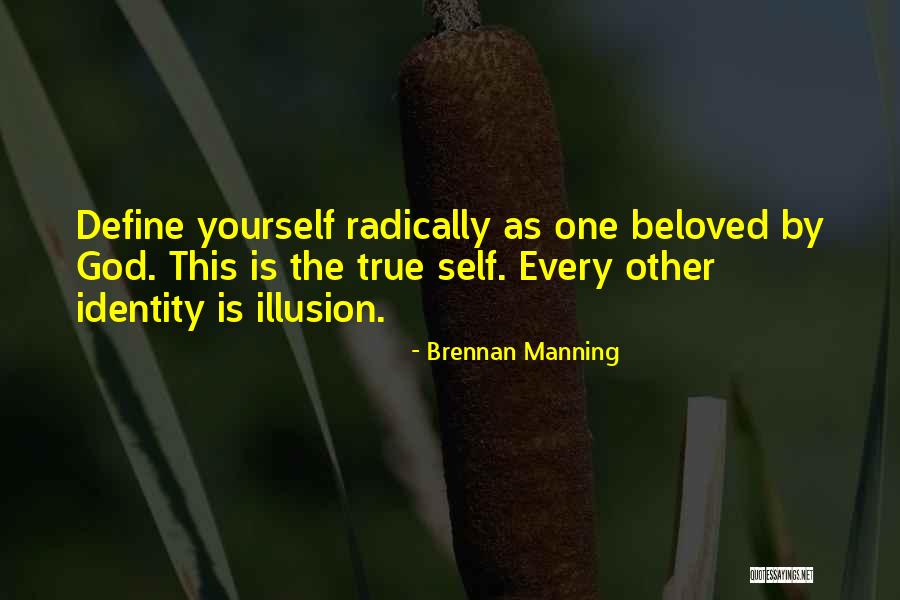 God Self Quotes By Brennan Manning God Self Quotes By Brennan Manning