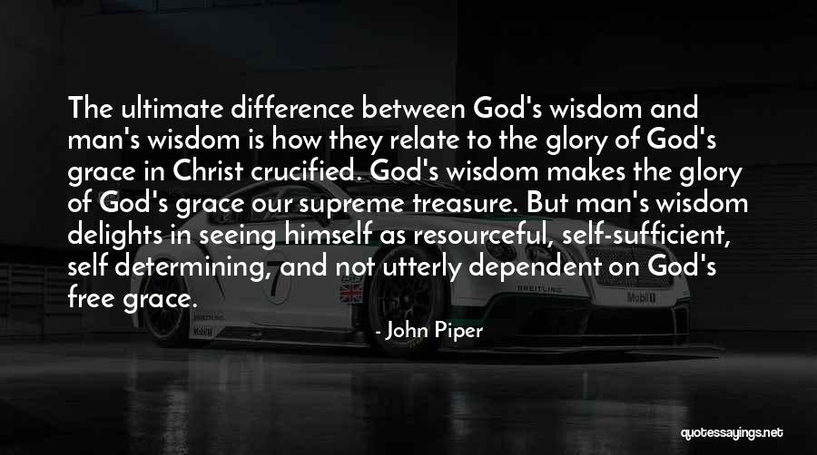 God Self Quotes By John Piper God Self Quotes By John Piper