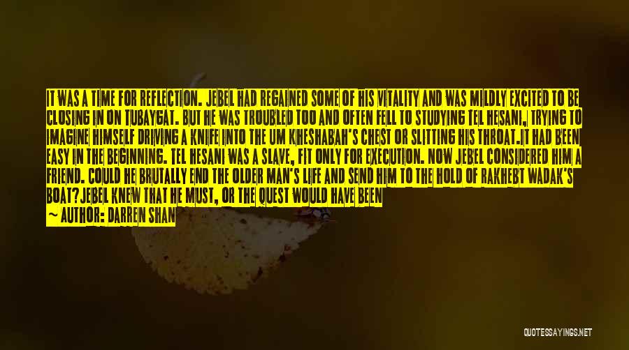 God Send Me A Man Quotes By Darren Shan