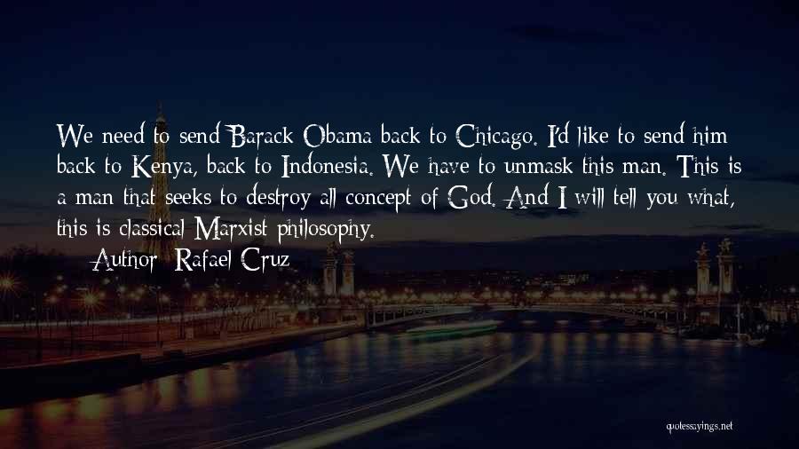 God Send Me A Man Quotes By Rafael Cruz