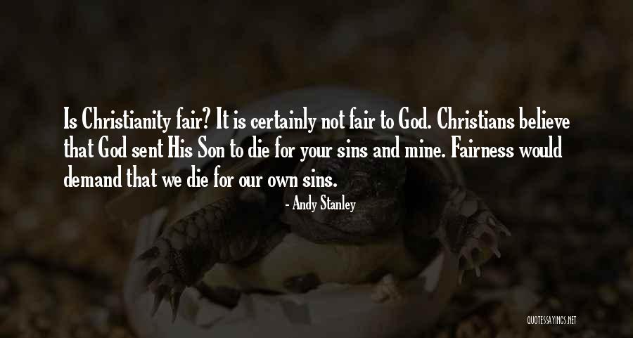 God Sent His Son Quotes By Andy Stanley