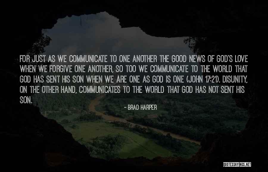 God Sent His Son Quotes By Brad Harper