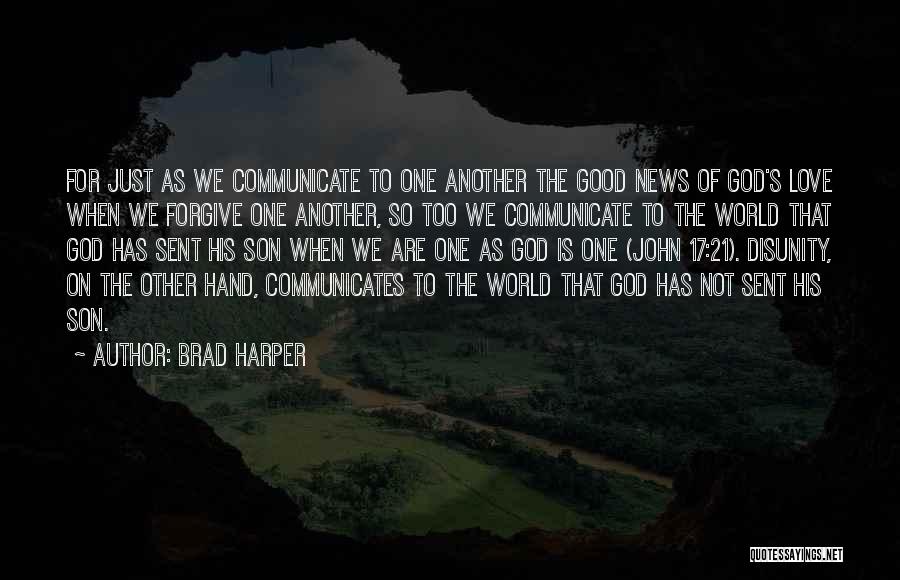 God Sent Love Quotes By Brad Harper