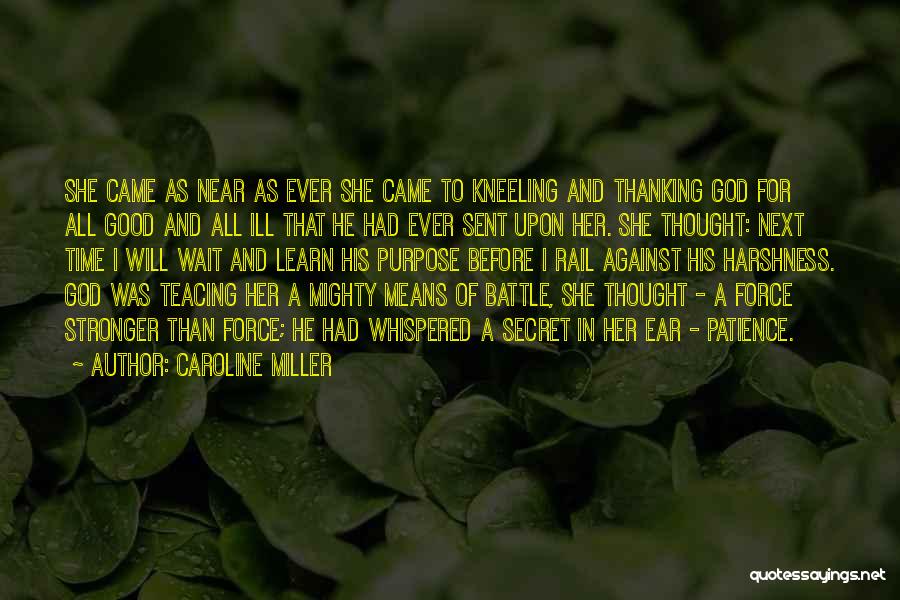 God Sent Quotes By Caroline Miller