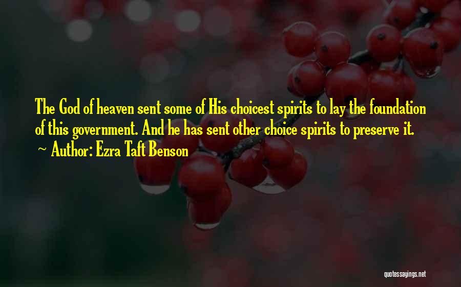 God Sent Quotes By Ezra Taft Benson