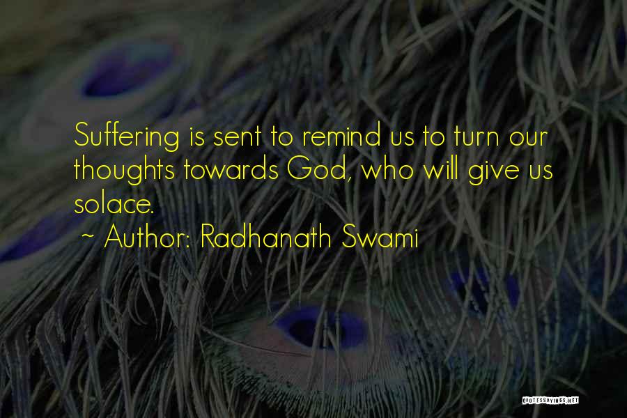 God Sent Quotes By Radhanath Swami