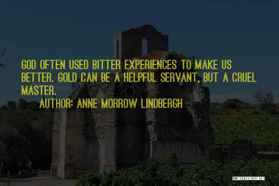 God Servant Quotes By Anne Morrow Lindbergh