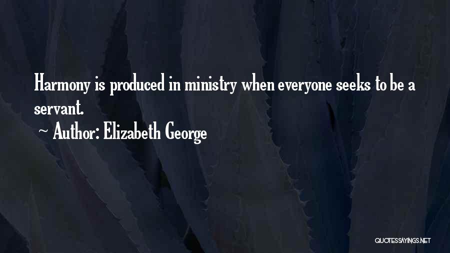 God Servant Quotes By Elizabeth George