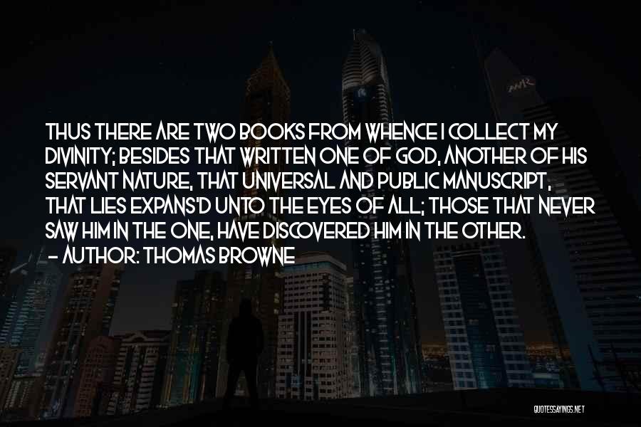 God Servant Quotes By Thomas Browne