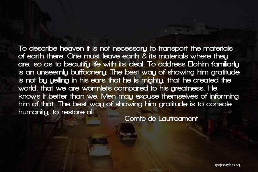 God Showing The Way Quotes By Comte De Lautreamont God Showing The Way Quotes By Comte De Lautreamont