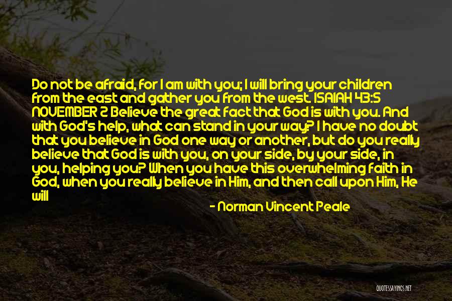 God Showing The Way Quotes By Norman Vincent Peale God Showing The Way Quotes By Norman Vincent Peale