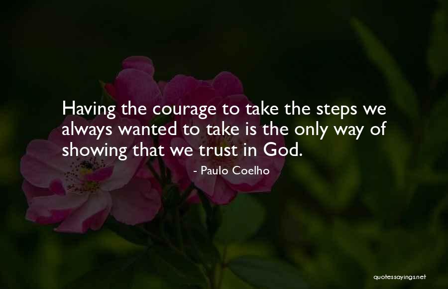 God Showing The Way Quotes By Paulo Coelho God Showing The Way Quotes By Paulo Coelho