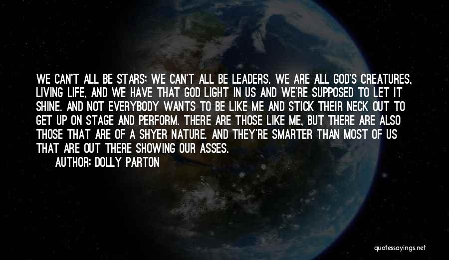 God Showing Up Quotes By Dolly Parton