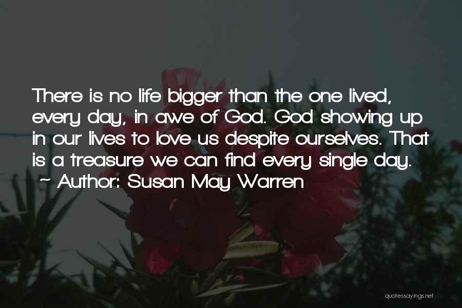 God Showing Up Quotes By Susan May Warren