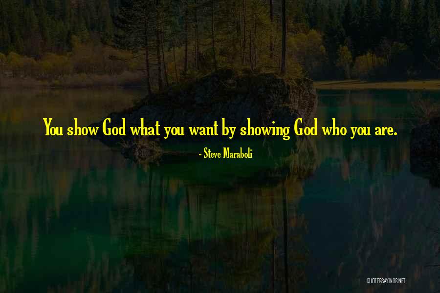 God Showing You The Way Quotes By Steve Maraboli God Showing You The Way Quotes By Steve Maraboli