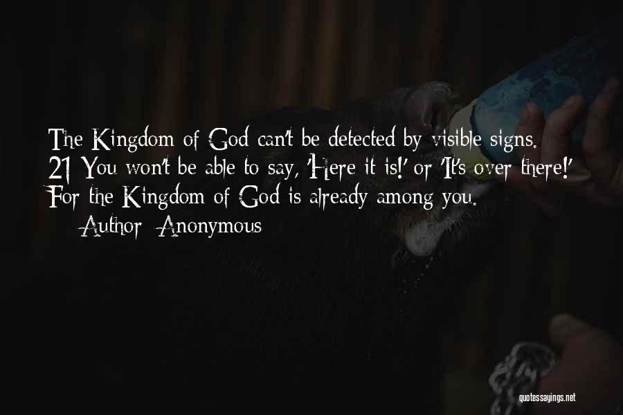 God Signs Quotes By Anonymous