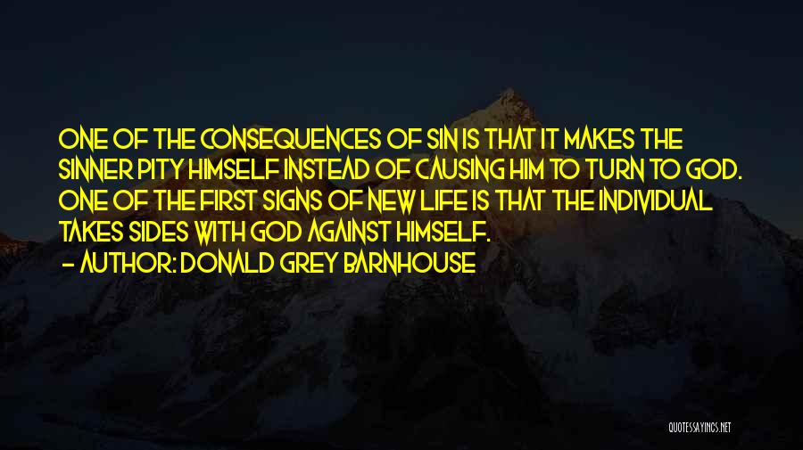 God Signs Quotes By Donald Grey Barnhouse