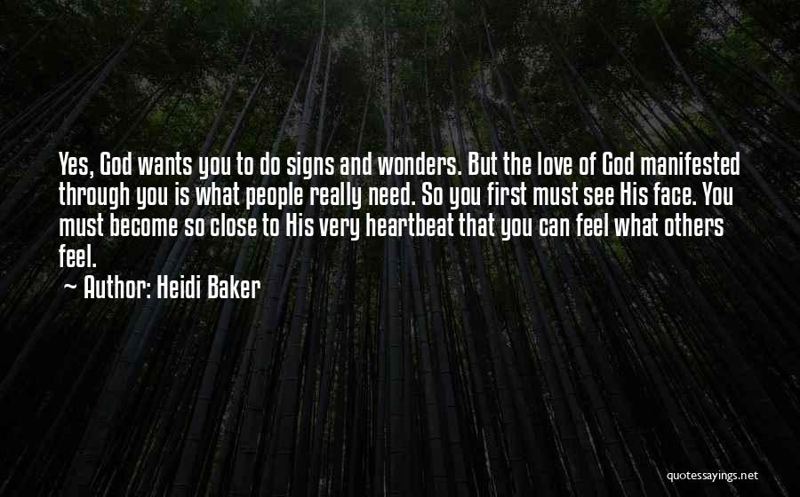 God Signs Quotes By Heidi Baker