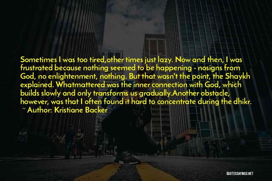 God Signs Quotes By Kristiane Backer
