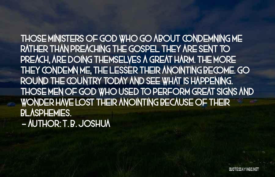 God Signs Quotes By T. B. Joshua